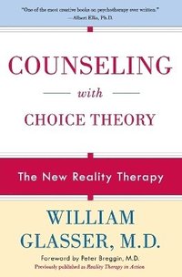 bokomslag Counseling with Choice Theory