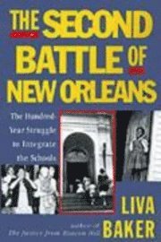 bokomslag The Second Battle of New Orleans