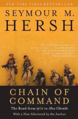 Seymour M Hersh - Chain of Command, Häftad