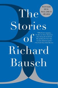 bokomslag Stories Of Richard Bausch