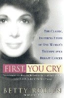 First, You Cry 1