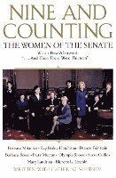 bokomslag Nine and Counting: The Women of the Senate