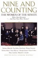 bokomslag Nine and Counting: The Women of the Senate