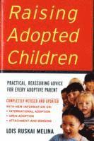 bokomslag Raising Adopted Children, Revised Edition