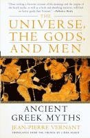 bokomslag The Universe, the Gods, and Men