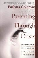 Parenting Through Crisis 1