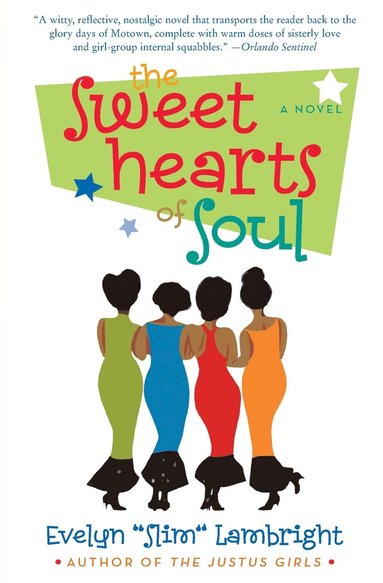 bokomslag The Sweethearts of Soul