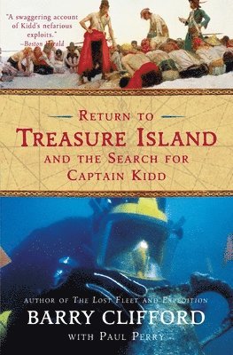 Barry Clifford, Paul Perry - Return to Treasure Island and the Search for Captain Kidd, Häftad
