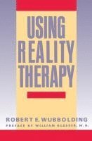 bokomslag Using Reality Therapy