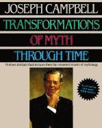 Campbell, J: Transformations of Myth Through Time