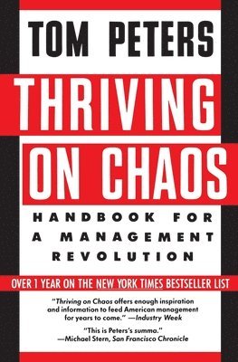 Tom Peters - Thriving on Chaos, Häftad