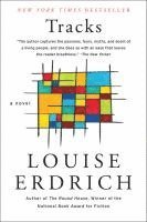 Louise Erdrich - Tracks, Häftad