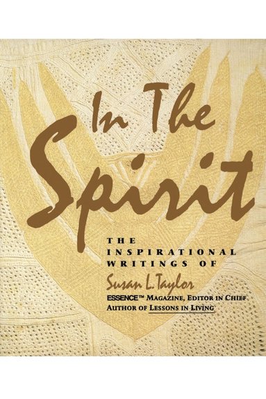 Susan L. Taylor - In the Spirit, Häftad