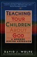 David Wolpe - Teaching Your Children About God, Häftad