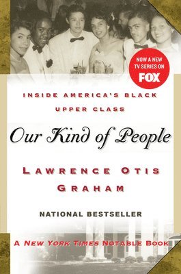 bokomslag Our Kind of People: inside America's Black Upper Class