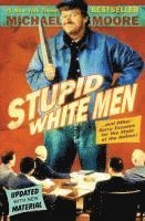bokomslag Stupid White Men