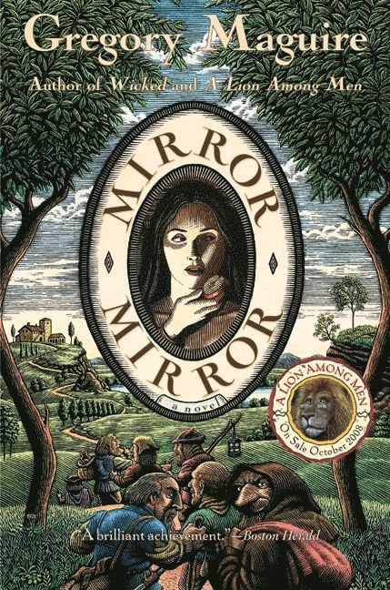 Gregory Maguire - Mirror Mirror, Häftad