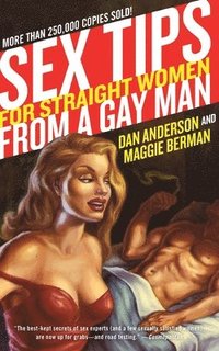 bokomslag Sex Tips For Straight Women From A Gay Man