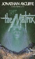 Jonathan Aycliffe - The Matrix, Pocket