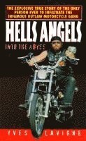 bokomslag Hells Angels: Into The Abyss