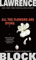 Lawrence Block - All the Flowers Are Dying, Pocket