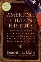 bokomslag America's Hidden History