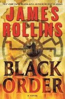 bokomslag Black Order: A SIGMA Force Novel