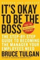 bokomslag It's Okay to Be the Boss