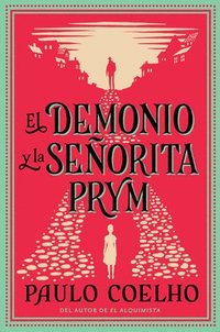 bokomslag The Devil and Miss Prym \ El Demonio Y La Seorita Prym (Spanish Edition)