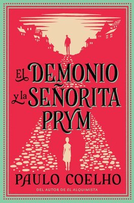 The Devil and Miss Prym \ El Demonio Y La Seorita Prym (Spanish Edition) 1