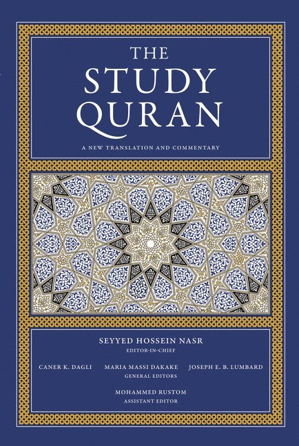 Seyyed Hossein Nasr, Caner K Dagli, Maria Massi Dakake, Joseph E.B. Lumbard, Mohammed Rustom, Caner K. Dagli, Joseph E B Lumbard - Study Quran, Häftad