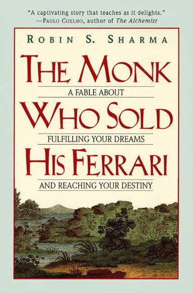 Robin Sharma - Monk Who Sold His Ferrari, Häftad