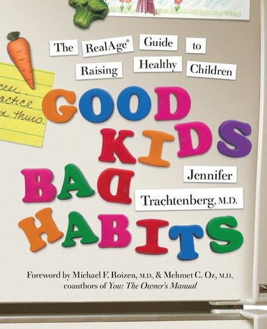 bokomslag Good Kids, Bad Habits