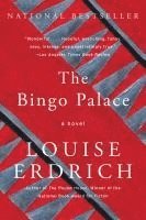 Louise Erdrich - The Bingo Palace, Häftad