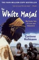 Corinne Hofmann - The White Masai, Häftad