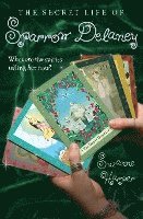 Suzanne Harper - The Secret Life of Sparrow Delaney, Häftad