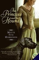 bokomslag The Princess and the Hound