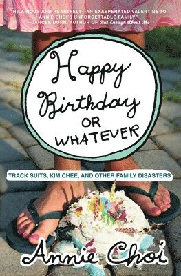 bokomslag Happy Birthday or Whatever