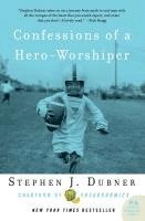 Confessions of a Hero-Worshiper 1