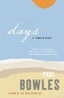 Paul Bowles - Days, Häftad