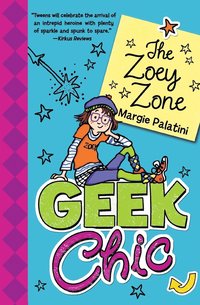 bokomslag Palatini, M: Geek Chic: The Zoey Zone