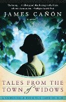 James Canon - Tales from the Town of Widows, Häftad