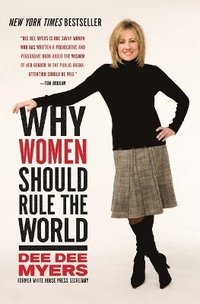 bokomslag Why Women Should Rule the World