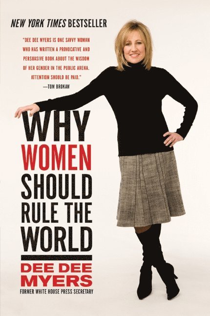 Why Women Should Rule the World 1