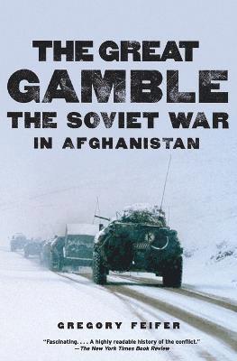 Gregory Feifer - Great Gamble, Häftad