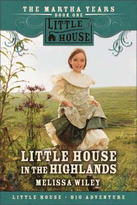 bokomslag Little House In The Highlands