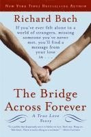 bokomslag The Bridge Across Forever: A True Love Story