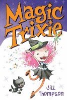 bokomslag Magic Trixie