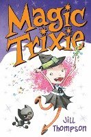 Magic Trixie 1