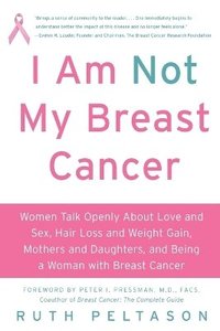 bokomslag I Am Not My Breast Cancer